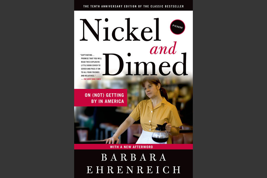 "Nickel and Dimed," by Barbara Ehrenreich
